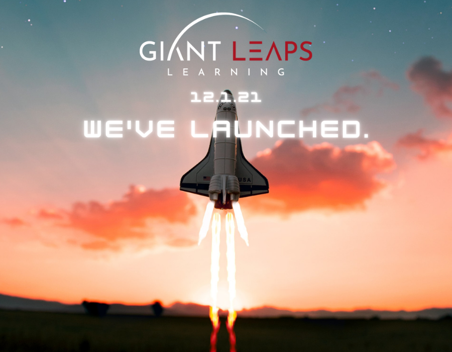 12121 Giant Leaps Is Launched Giant Leaps Learning